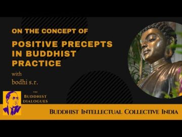 Dr.bodhi s.r: The Positive Precepts